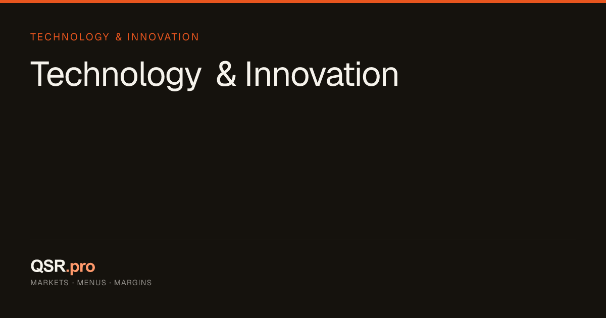 Technology & Innovation | QSR Pro
